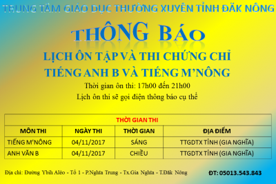 THÔNG BÁO LỊCH THI CHỨNG CHỈ TIẾNG ANH TRÌNH ĐỘ B – K32, TIẾNG M’NÔNG – K37 THÁNG 11