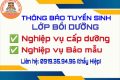 THÔNG BÁO TUYỂN SINH LỚP BỒI DƯỠNG NGHIỆP VỤ CẤP DƯỠNG VÀ LỚP NGHIỆP VỤ BẢO MẪU