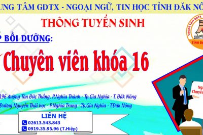 THÔNG BÁO TUYỂN SINH LỚP BỒI DƯỠNG KIẾN THỨC QUẢN LÝ NHÀ NƯỚC NGẠCH CHUYÊN VIÊN KHÓA 16