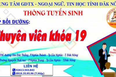 THÔNG BÁO TUYỂN SINH LỚP BỒI DƯỠNG KIẾN THỨC QUẢN LÝ NHÀ NƯỚC NGẠCH CHUYÊN VIÊN CHÍNH KHÓA 19
