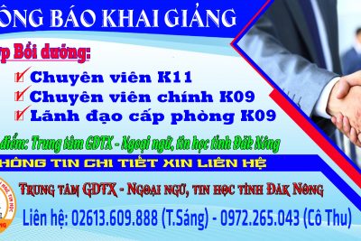 Thông báo Khai giảng Lớp Bồi dưỡng kiến thức Quản lý nhà nước ngạch chuyên viên K11, chuyên viên chính K09 và lãnh đạo cấp phòng K09