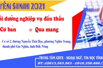 THÔNG BÁO TUYỂN SINH LỚP BỒI DƯỠNG NGHIỆP VỤ ĐẤU THẦU CƠ BẢN VÀ ĐẤU THẦU QUA MẠNG