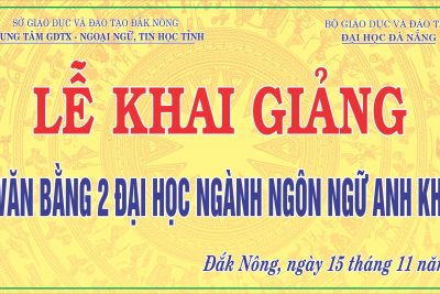 THÔNG BÁO KHAI GIẢNG LỚP VĂN BẰNG 2 ĐẠI HỌC NGÀNH NGÔN NGỮ ANH