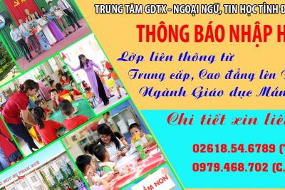 THÔNG BÁO NHẬP HỌC CÁC LỚP LIÊN THÔNG TỪ TC, CĐ LÊN ĐẠI HỌC NGÀNH GIÁO DỤC MẦM NON