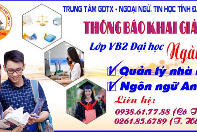 THÔNG BÁO KHAI GIẢNG CÁC LỚP VB2 ĐẠI HỌC NGÀNH QUẢN LÝ NHÀ NƯỚC VÀ NGÔN NGỮ ANH