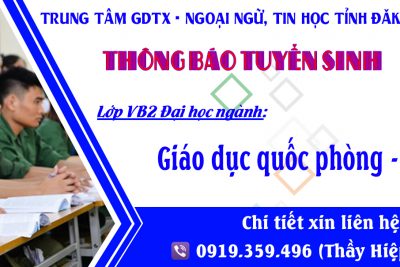 THÔNG BÁO TUYỂN SINH LỚP VB2 ĐẠI HỌC NGÀNH QUỐC PHÒNG – AN NINH