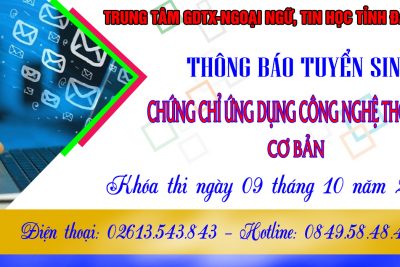 THÔNG BÁO TỔ CHỨC KỲ THI CHỨNG CHỈ ỨNG DỤNG CNTT CƠ BẢN THÁNG 10