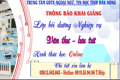 THÔNG BÁO KHAI GIẢNG LỚP BỒI DƯỠNG NGHIỆP VỤ VĂN THƯ – LƯU TRỮ