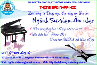 THÔNG BÁO NHẬP HỌC LIÊN THÔNG TỪ TC, CĐ LÊN ĐẠI HỌC NGÀNH SƯ PHẠM ÂM NHẠC