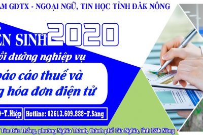 THÔNG BÁO TUYỂN SINH LỚP BỒI DƯỠNG NGHIỆP VỤ LẬP BÁO CÁO THUẾ VÀ ÁP DỤNG HÓA ĐƠN ĐIỆN TỬ