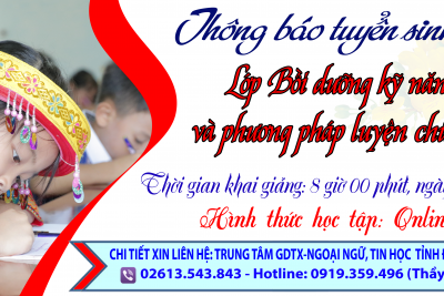 THÔNG BÁO TUYỂN SINH LỚP BỒI DƯỠNG KỸ ĐĂNG VÀ PHƯƠNG PHÁP LUYỆN CHỮ VIẾT ĐẸP