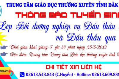 THÔNG BÁO TUYỂN SINH LỚP BỒI DƯỠNG NGHIỆP VỤ ĐẤU THẦU CƠ BẢN VÀ ĐẤU THẦU QUA MẠNG KHÓA 2