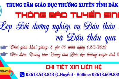 THÔNG BÁO TUYỂN SINH LỚP BỒI DƯỠNG NGHIỆP VỤ ĐẤU THẦU CƠ BẢN VÀ ĐẤU THẦU QUA MẠNG