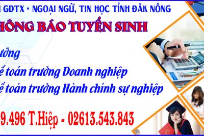 Thông báo tuyển sinh Lớp bồi dưỡng kế toán trưởng doanh nghiệp –Hành chính sự nghiệp Khóa khai giảng ngày 23 tháng 9 năm 2023