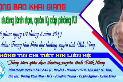 THÔNG BÁO KHAI GIẢNG LỚP BỒI DƯỠNG LÃNH ĐẠO, QUẢN LÝ CẤP PHÒNG KHÓA 3