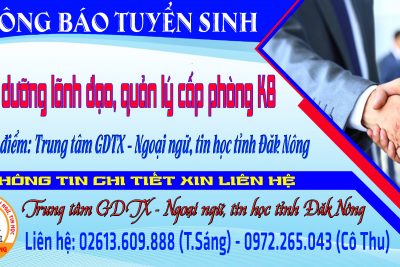 THÔNG BÁO TUYỂN SINH LỚP BỒI DƯỜNG LÃNH ĐẠO CẤP PHÒNG K8