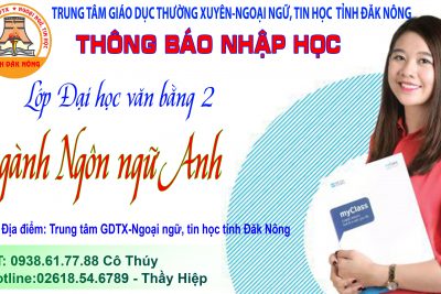 THÔNG BÁO NHẬP HỌC LỚP ĐẠI HỌC VĂN BẰNG 2 NGÔN NGỮ ANH