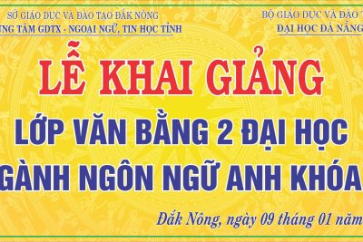 THỐNG BÁO KHAI GIẢNG LỚP VĂN BẰNG 2 TIẾNG ANH KHÓA 6