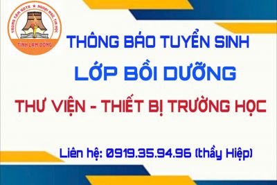 Thông báo tuyển sinh lớp chứng chỉ thư viện – thiết bị trường học tháng 9